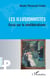 Les Illusionnistes - Essai sur le néolibéralisme