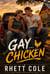 Gay Chicken