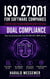 Dual Compliance - ISO 27001 for Software Companies, #5
