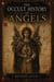 The Occult History Of Angels