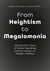 From Heightism to Megalomania - 400,000,000  Years of Social Signalling and its Impact on Modern Politics