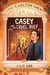 The Carlton Girls #1: Casey and the Cruel Thief