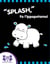 "Splash," Fa l’Ippopotamo!