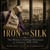 Iron And Silk - The Women's Suffrage Movement in America, 1848-1920