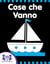 Cose che Vanno