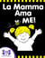 La Mamma Ama ME!