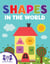Shapes In The World