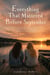 Everything That Mattered Before September - A tender, voice-driven YA coming-of-age novel about first heartbreak, female friendship, summer secrets, self-sabotage, honest confessions, and the ache of one last season before everything changes