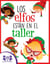 Los elfos están en el taller