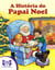 A história do Papai Noel