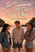 The Summer We All Chose Each Other - A bittersweet, tender YA novel about first love, found family, grief, buried family secrets, friendship, and the summer that changes everything