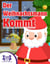 Der Weihnachtsmann Kommt