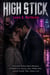 High Stick - A Second-Chance Sports Romance of Small-Town Secrets and a Hidden Heir, and the Family They Almost Lost