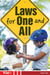 Laws for One and All