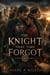 The Knight That Time Forgot