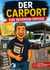 Der Carport - Eine Behörden-Odyssee