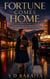 Fortune Comes Home