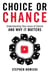 Choice or Chance - Understanding Your Locus of Control and Why It Matters