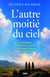 L'autre moitié du ciel