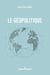 Le Géopolitique