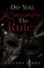 Do You Remember The Rules