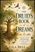 The Druid’s Book of Dreams