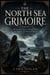 The North Sea Grimoire
