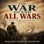 THE WAR TO END ALL WARS - America and the First World War, 1914–1919