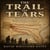 THE TRAIL OF TEARS - The Five Civilized Tribes, the Indian Removal Act, and the Making of an American Tragedy