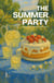 The Summer Party: Simple Bilingual Italian-English Children’s Stories for Beginners