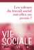 Vie sociale 53 - Les valeurs du travail social ont-elles un avenir ?