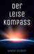 Der leise Kompass