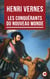 Les Conquérants du Nouveau Monde - Hernán Cortés, la chute de l’Empire aztèque et la conquête du Nouveau Monde