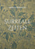 Surreale Zeiten