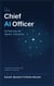 The Chief AI Officer