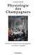 Physiologie des Champagners - von zwei Wassertrinkern