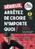 Sérieux, arrêtez de croire n’importe quoi ! - L’autodéfense intellectuelle par un complotiste repenti (Mr Sam) : des réseaux sociaux à l’IA