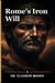 Rome's Iron Will