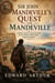 Sir John Mandeville's Quest for Mandeville