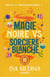 Magie noire vs sorcière blanche