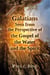 Galatians Seen from the Perspective of the Gospel of the Water and the Spirit