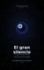 El gran silencio - Después de lo humano, #1