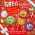 Greg the Sausage Roll: The Sprout Who Spoiled Christmas