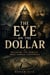 The Eye On The Dollar
