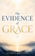 The Evidence of Grace