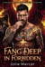 Fang Deep in Forbidden - A Paranormal Werewolf Romance of Enemies to Lovers and Fated Mates