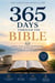 365 Days Through The Bible - A Bible Study Guide for Beginners with Daily Devotions and the 66 Books of the Bible