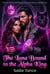The Luna Bound to the Alpha King - A Paranormal Werewolf Romance of Royal Hierarchy and Hidden Power