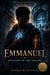 Emmanuel shadow of the arcane