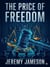 The Price of Freedom